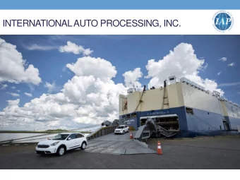 INTERNATIONAL AUTO PROCESSING, INC.  2  33 YEARS  International Auto Processing  brought vehicle