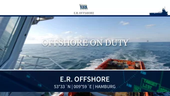 OFFSHORE ON DUTY E.R. OFFSHORE 5333N | 00959E | HAMBURG  WE KNOW WHAT IS AT STAKE IN THE