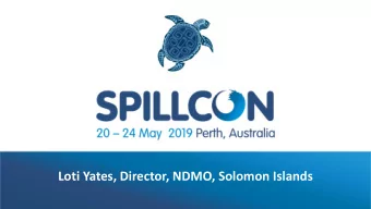 Loti Yates, Director, NDMO, Solomon Islands  THE GROUNDING OF THE SOLOMON TRADER  Weather watch
