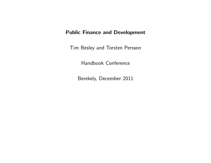 public finance and development tim besley and torsten