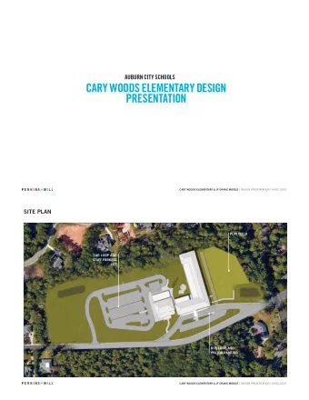 CARY WOODS ELEMENTARY DESIGN  PRESENTATION CARY WOODS ELEMENTARY &amp; JF DRAKE MIDDLE \ DESIGN