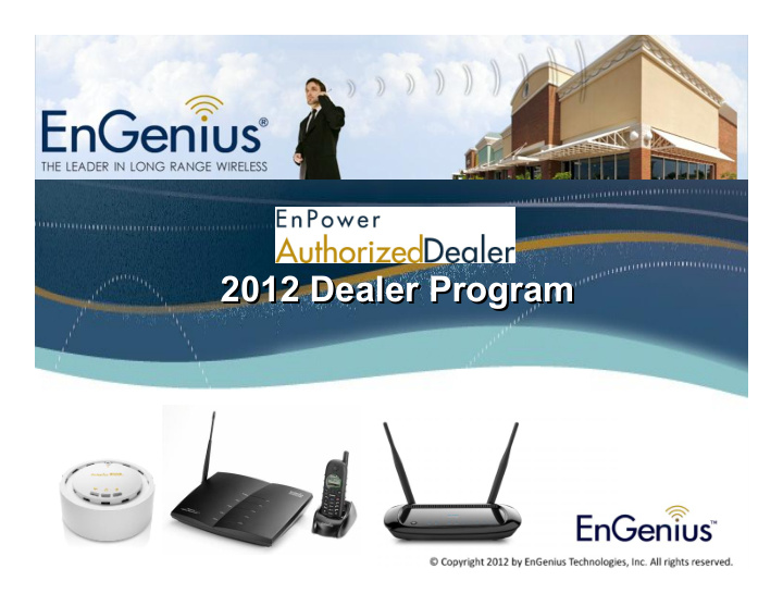 2012 dealer program 2012 dealer program program benefits