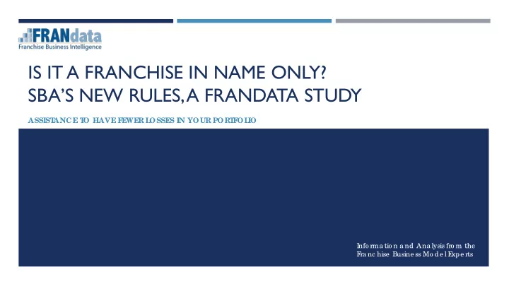 is it a franchise in name only sba s new rules a frandata