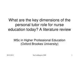 What are the key dimensions of the  personal tutor role for nurse  education today? A literature