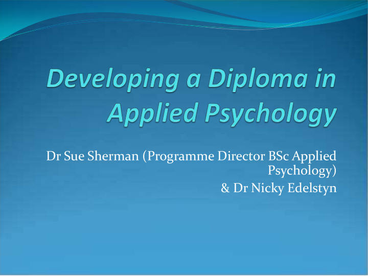 dr sue sherman programme director bsc applied psychology