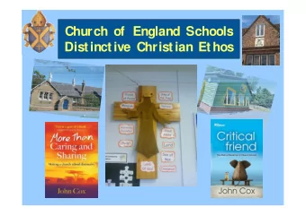 Church of  England Schools  Distinctive Christian Ethos   Going Deeper int o God   Transf
