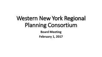 Western  rn N  New Y  York R  k Region  onal  al  Plan  anning Con  Conso  sorti  rtium  Board