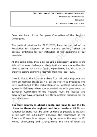 Dear Members of the European Committee of the Regions,  Colleagues,  The political priorities for