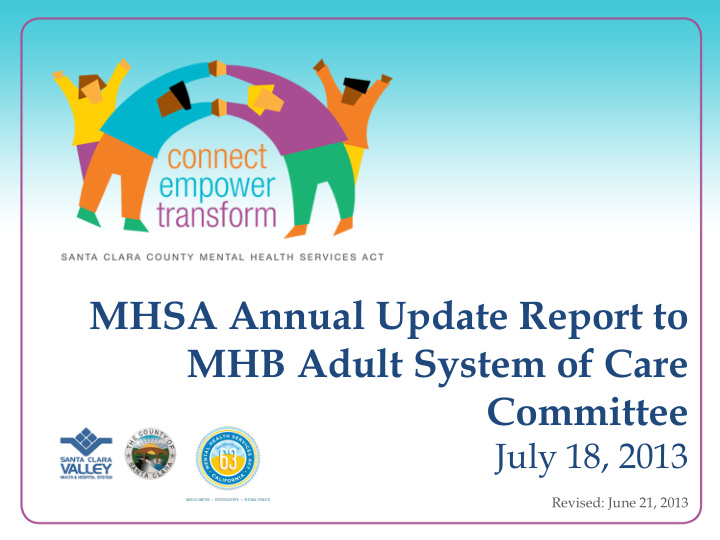 mhsa annual update report to mhb adult system of care