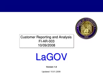 LaGOV  LaGOV  Version 1.0  Updated: 10.01.2008  Agenda    Logistics, Ground Rules &amp;