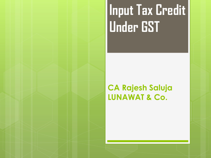 input tax credit under gst