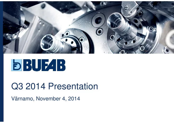 q3 2014 presentation