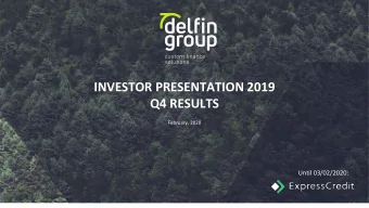 INVESTOR PRESENTATION 2019  Q4 RESULTS  February, 2020  Until 03/02/2020:  DISCLAIMER  DEFINITIONS