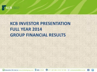 FULL YEAR 2014  GROUP FINANCIAL RESULTS  2014 Review  Customer numbers  Agency Outlets up  ATMs 962