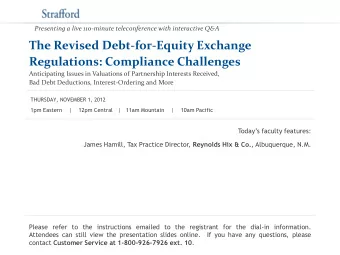 The Revised Debt-for-Equity Exchange  Regulations: Compliance Challenges  Anticipating Issues in