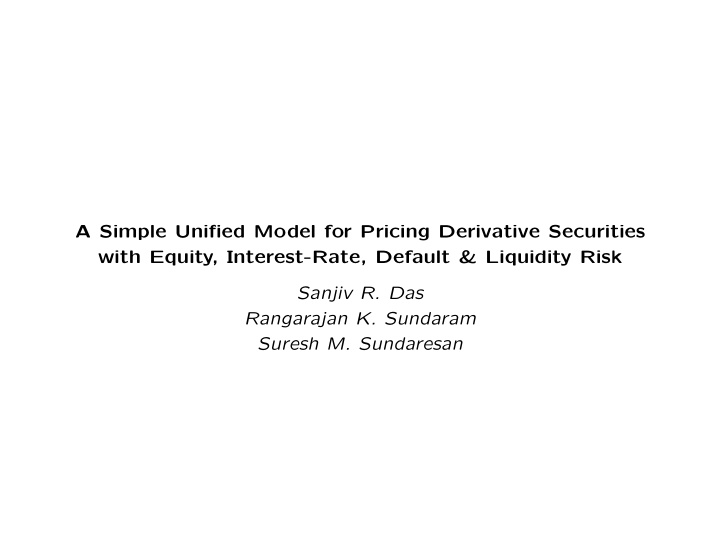 a simple unified model for pricing derivative securities