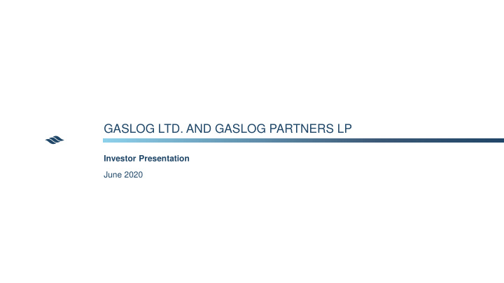gaslog ltd and gaslog partners lp