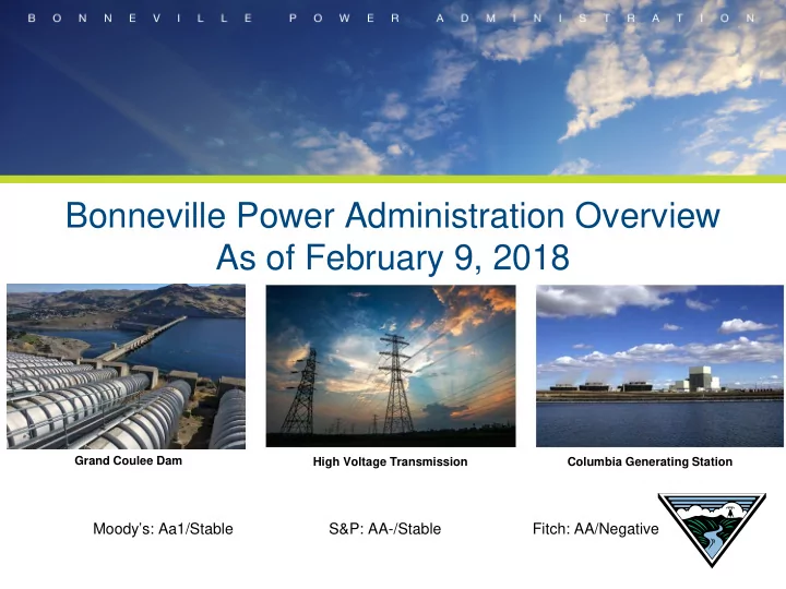 bonneville power administration overview as of february 9