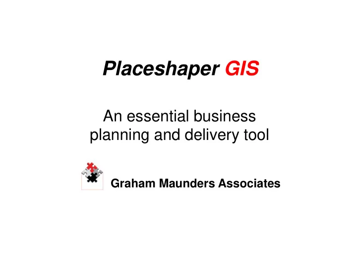 placeshaper gis