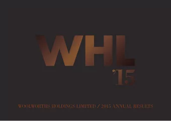 WOOLWORTHS HOLDINGS LIMITED 2015 ANNUAL RESULTS  PRESENTATION OUTLINE  OVERVIEW OF THE YEAR