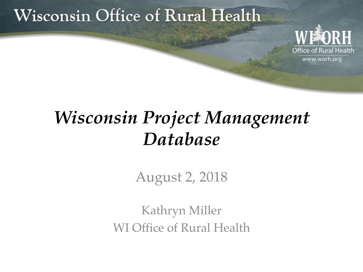 wisconsin project management database