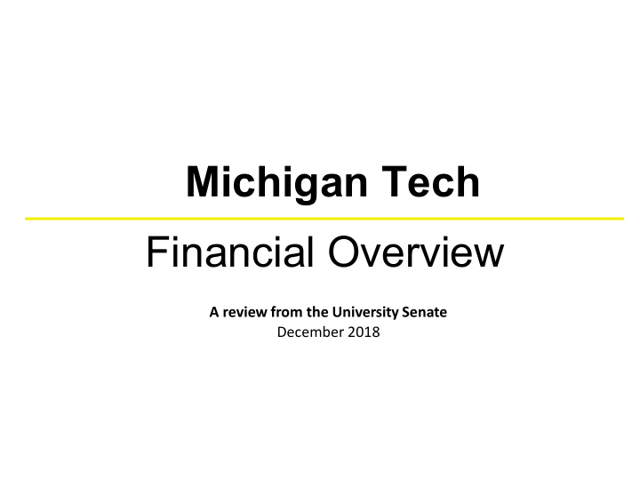 michigan tech financial overview