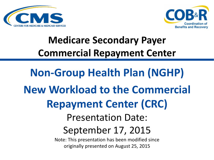 non group health plan nghp new workload to the commercial