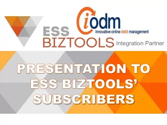 Integration Partner  Wha  hat  t do  do w  we  e do  do ?  ?  Automate the A/R function and