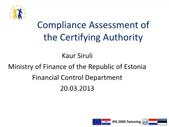 the Certifying Authority  Kaur Siruli  Ministry of Finance of the Republic of Estonia  Financial