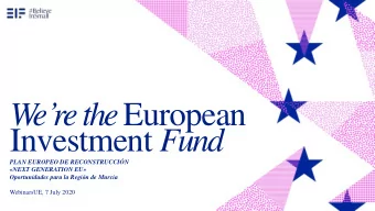 Investment Fund  PLAN EUROPEO DE RECONSTRUCCIN  NEXT GENERATION EU  Oportunidades para la