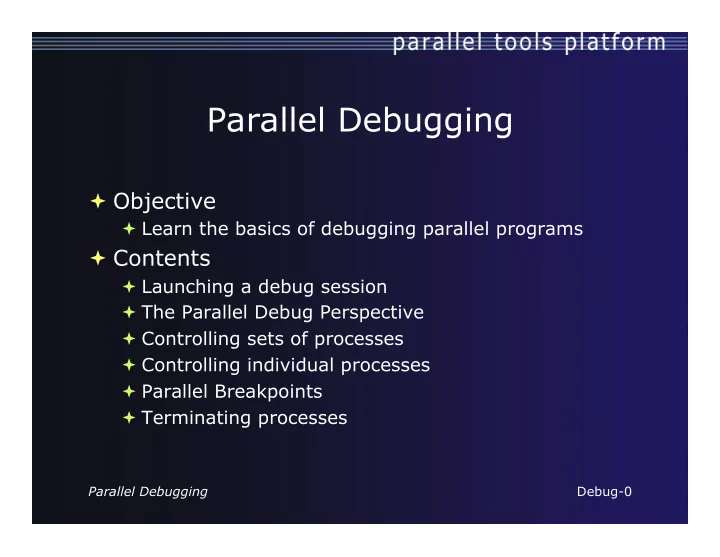 parallel debugging