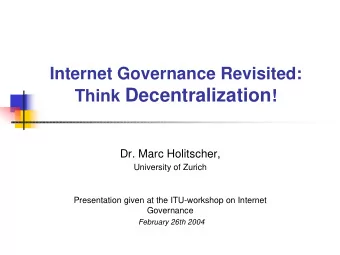 Three Layers of Internet Governance   protection of personal data   illegal and harmful