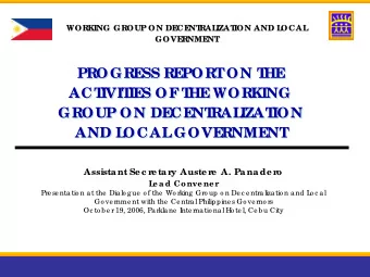 PROGRE  SS RE  PORT  ON T  HE  PROGRE  SS RE  PORT  ON T  HE  ACT  IVIT  IE  S OF  T  HE  WORKING