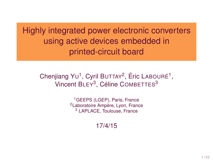 highly integrated power electronic converters using
