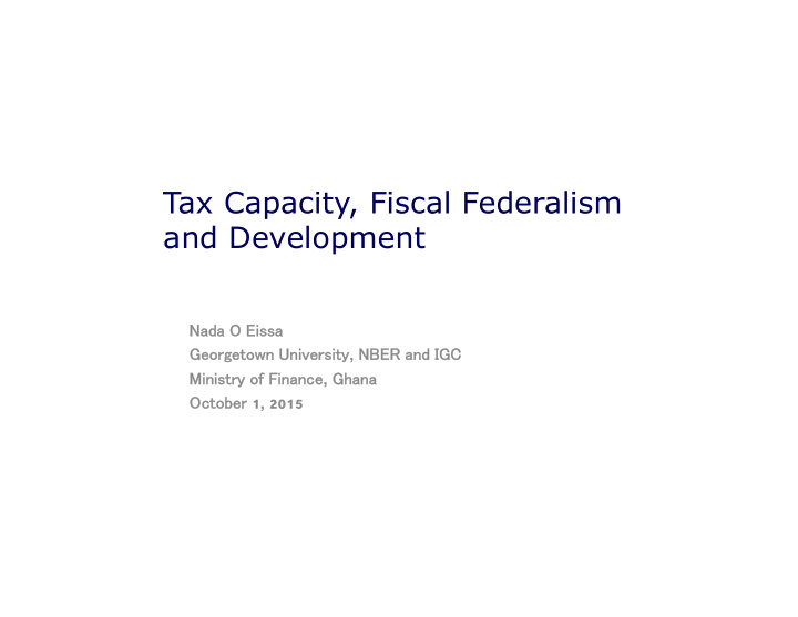 tax capacity fiscal federalism and development