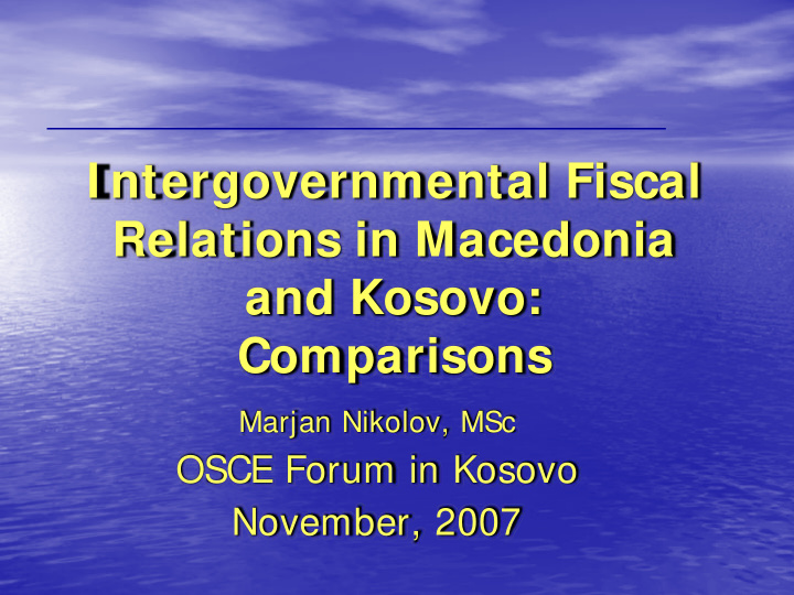 i ntergovernmental fiscal relations in macedonia and
