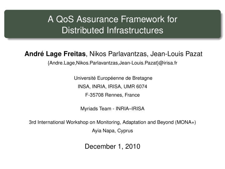 a qos assurance framework for distributed infrastructures