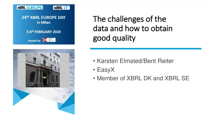 the challenges of f the data and how to obtain good