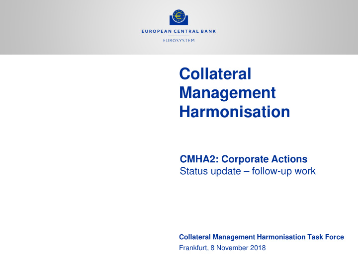 collateral management harmonisation
