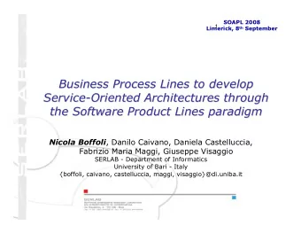 Business Process Lines to develop  Business Process Lines to develop  Business Process Lines to