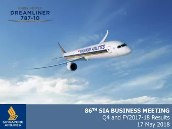 17 May 2018  Slide 1  THE PARENT AIRLINE  Q4 AND FY17/18  RESULTS  THE PARENT AIRLINE COMPANY