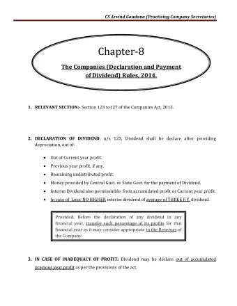Chapter-8  The Companies (Declaration and Payment  of Dividend) Rules, 2014. 1. RELEVANT SECTION:-