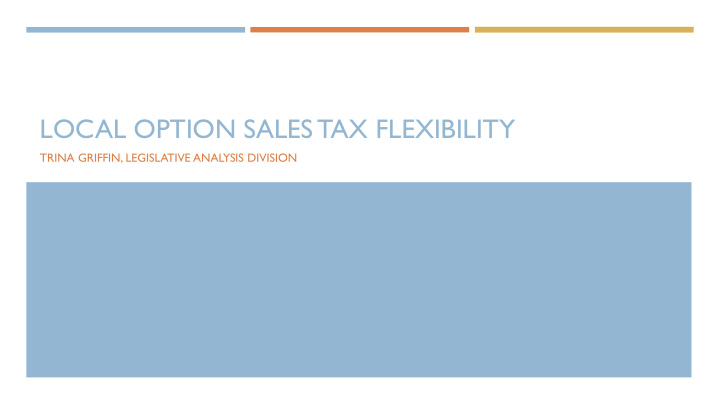 local option sales tax flexibility
