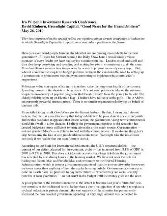 Ira W. Sohn Investment Research Conference  David Einhorn, Greenlight Capital, Good News for the