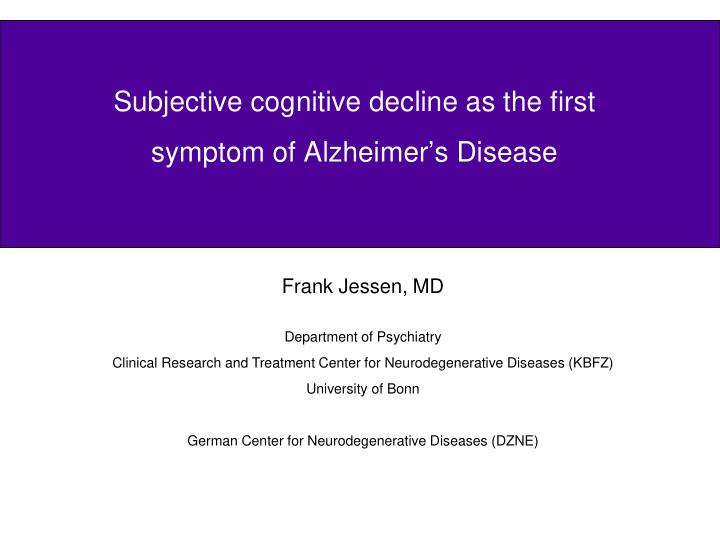 subjective cognitive decline as the first symptom of