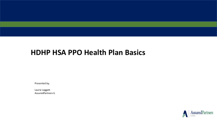 hdhp hsa ppo health plan basics