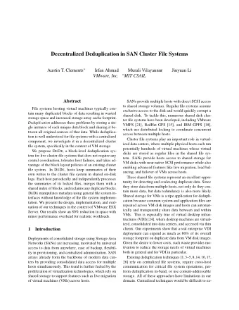 Decentralized Deduplication in SAN Cluster File Systems Austin T. Clements   Irfan Ahmad  Murali