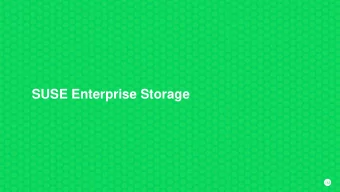 SUSE Enterprise Storage  142  142  SUSE Enterprise Storage  An intelligent software-defined storage