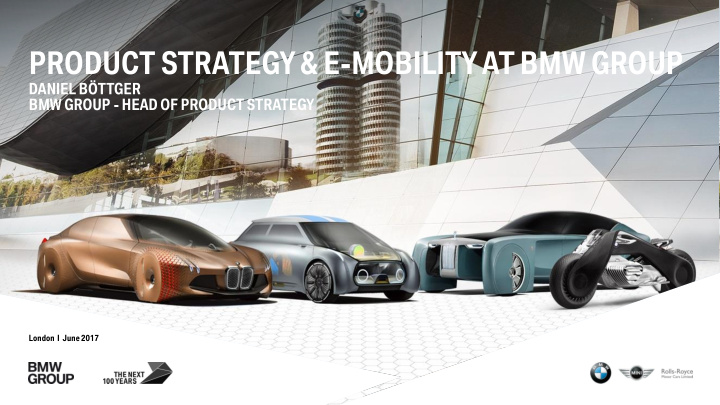 product strategy amp e mobility at bmw group