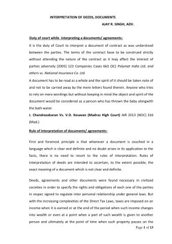 INTERPRETATION OF DEEDS, DOCUMENTS  AJAY R. SINGH, ADV.  Duty of court while  interpreting a